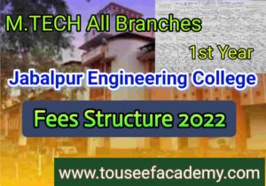 JEC Jabalpur MTech Fees Structure 2022