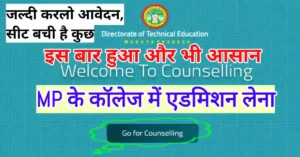 MP DTE Counselling 2023 for BTech